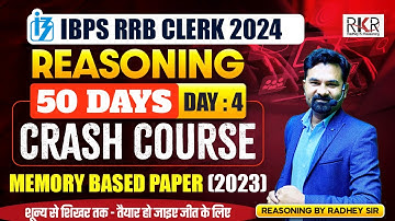 IBPS RRB Clerk 2024 | IBPS Clerk Reasoning Memory Based Paper 2023 | Reasoning by Radhey Sir