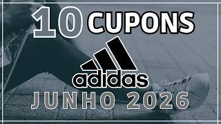 CUPONS ADIDAS Junho 2026 CUPOM DE DESCONTO ADIDAS Cupom Adidas primeira compra app influencer hoje