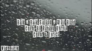 Baik Baik Sayang Wali Band - Rain Video Lirik (Lyrics) Cover By Rahayu Kurnia