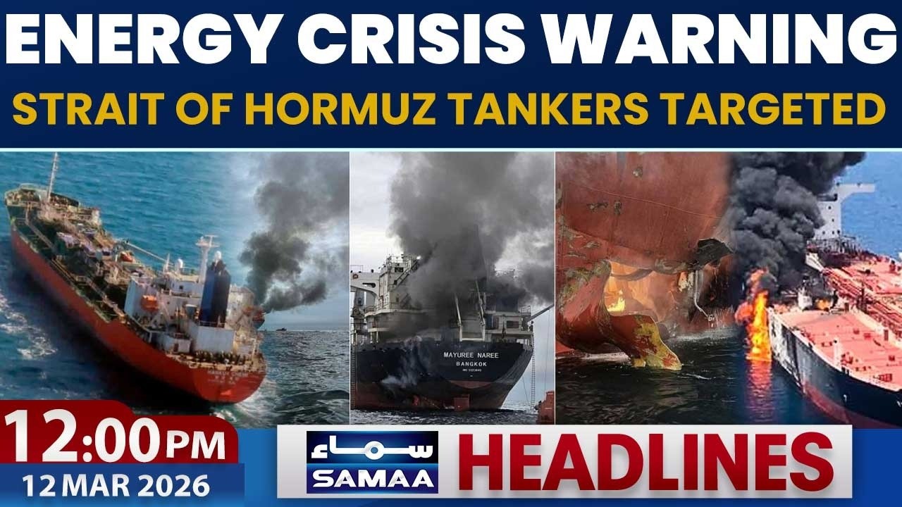 Energy Crisis Warning | Strait of Hormuz Tankers Targeted | 12PM News ...
