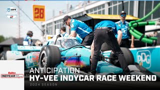 Get ready for Hy-Vee INDYCAR Race Weekend at Iowa Speedway | Anticipation | INDYCAR