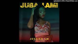 Jessica LM - Juba Lami feat. Woza Sabza