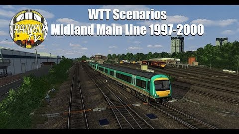 Train Simulator 2021: WTT Scenarios MML East Midlands/South Yorks 1997-2000