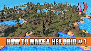 How to make a Hex Grid System Unity Tutorial! (Like Civilization)