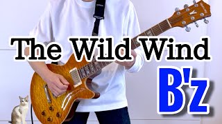 B'zのThe Wild Wind弾いてみた【guitar cover 105】 ギタリストゆうき