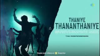 Thaniye Thananthaniye - Synthwave Mix | Rhythm | A.R. Rahman | Shankar Mahadevan | The Independeners