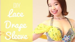 DIY Lace Drape Sleeve for Belly Dance Costumes