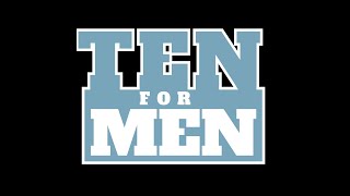 Ten For Men | Challenge 4