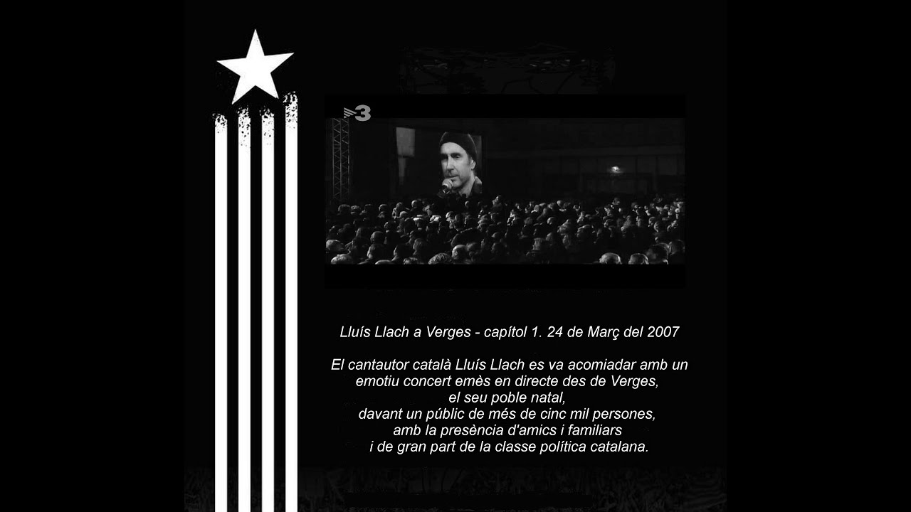 Lluís Llach a Verges - capítol 1. 24 de Març del 2007