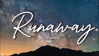 AURORA - Runaway (Lyrics)