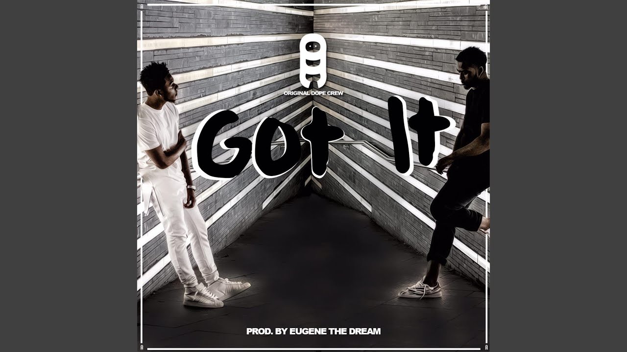 Watch Got It on YouTube Watch Got It on YouTube