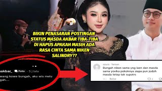 MASDA AKBAR APAKAH MASIH ADA RASA CINTA SAMA NIKEN SALINDRY TIBA-TIBA STATUS VT DI HAPUS 
