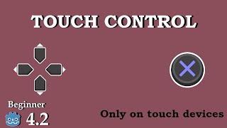 Mobile Touch Control UI - Learn Godot 4 UI - no talking