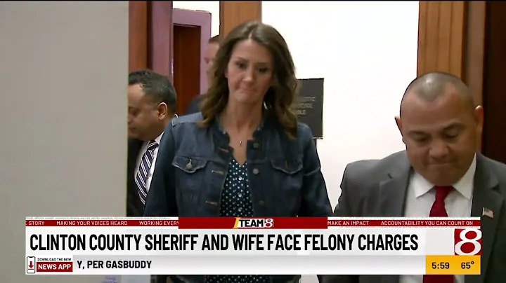 Clinton County Sheriff and wife face felony charges
