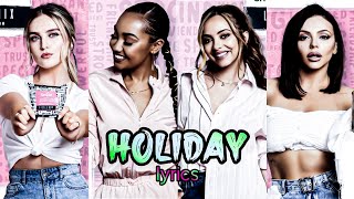 Holiday little mix - color coded lyrics ...