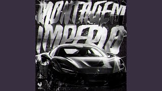 MONTAGEM IMPERIO (Super Slowed) - FXBY