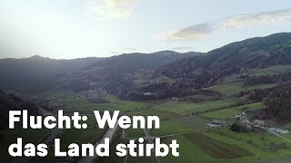 Doku Landflucht in Österreich – Wenn Dörfer und Gasthäuser aussterben