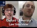 Oxford University Law Interview!!