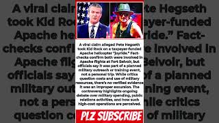 Did Pete Hegseth Take Kid Rock on a Taxpayer-Funded Apache Helicopter Ride?