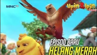 Upin & Ipin Musim 15 - Helang Merah [Full Movie]
