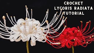 How to Crochet Lycoris Radiata Tutorial | Crochet Flower