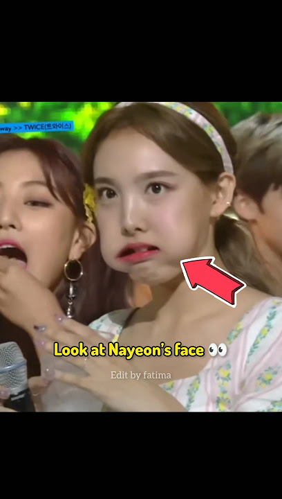 Look at Nayeon's face 😂😆 #twice #nayeon #dahyun
