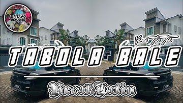 Sipitang Remix - Tabola Bale 2.0 BreakLatin