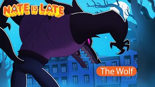 ⌚ NATE IS LATE ⌚The wolf - FULL EPISODE