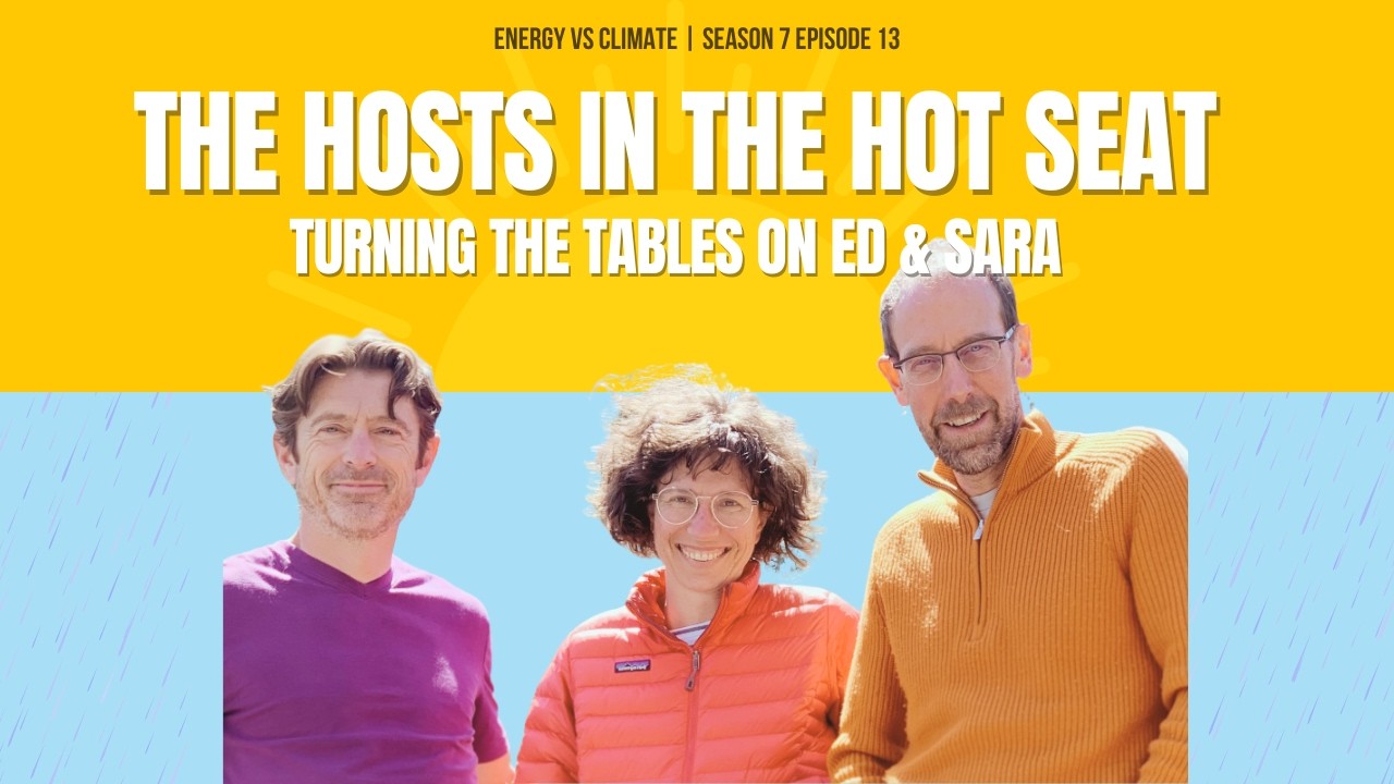 We Started a Climate Podcast in 2020 — Here's What We Got Right (and Wrong) #EnergyTransition