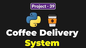 Python Project for Beginners - Coffee Ordering System