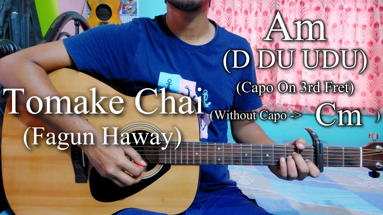 Tomake Chai | Fagun Haway | Easy Guitar Chords Lesson+Cover, Strumming Pattern, Progressions...