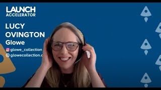Lucy Ovington, GLOWE @ LAUNCH Accelerator cohort 20, Demo Day 1/14/21. Host: Jason Calacanis