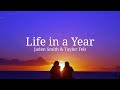 Jaden Smith - Life in a Year (Lyrics) ft. Taylor Felt - (From 