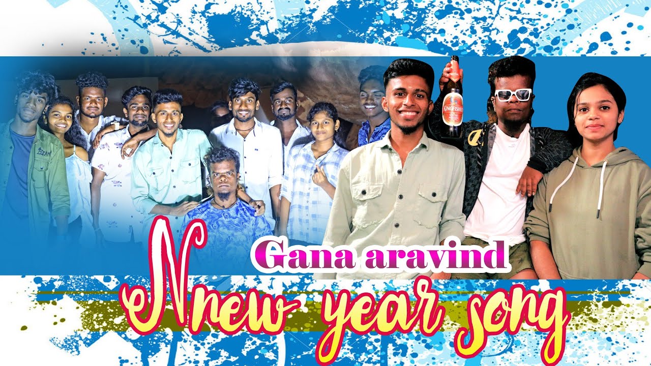 Pondicherry Gana Aravind Happy  New Year Song  Gana Aravind media  2023