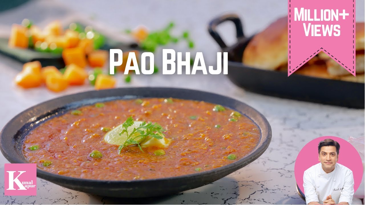 Special Pav Bhaji Recipe | Pao Bhaji Recipe in Hindi | पाव भाजी बनाने की विधि | Chef Kunal Kapur | Kunal Kapoor