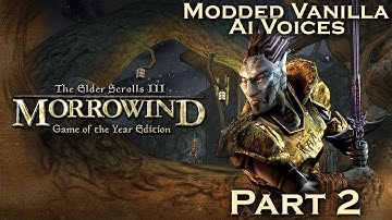 The Elder Scrolls III: Morrowind Playthrough Part 2 - Balmora and Ald Ruhn - 4K HDR Voiced Gameplay