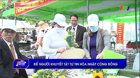 Để người khuyết tật tự tin hòa nhập cộng đồng