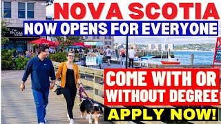 Hurry And Apply New Program: Nova Scotia Canada: Occupations InDemand Stream Launched: No Degree