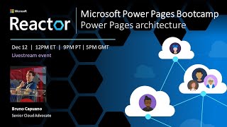 Microsoft Power Pages Bootcamp: Power Pages architecture