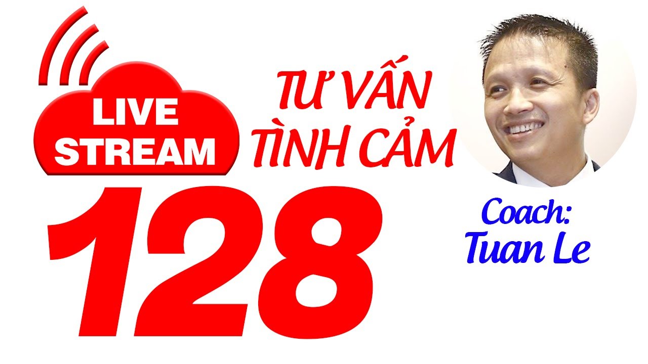 💥Live Stream Gỡ Rối Tơ Lòng ... Thòng 128