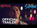 The last summer  official trailer  netflix