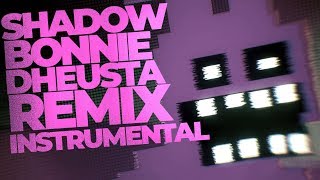 Five Nights at Freddy's Rap: Shadow Bonnie Remix by DHeusta | Instrumental Video