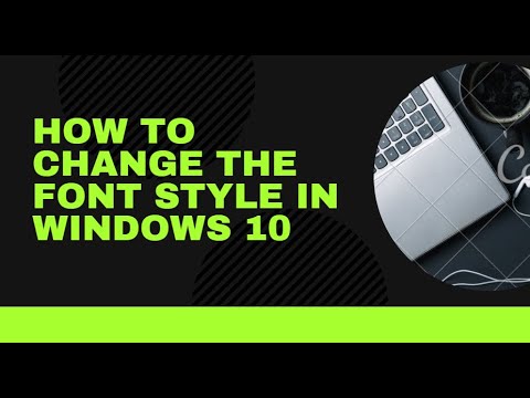 How to change font style in windows 10 - YouTube