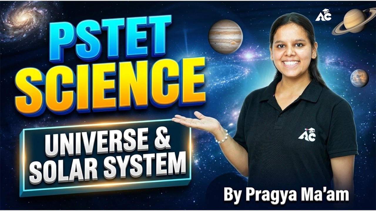 Pstet 2026 | Science Universe & Solar System Important Questions | By Pragya Mam