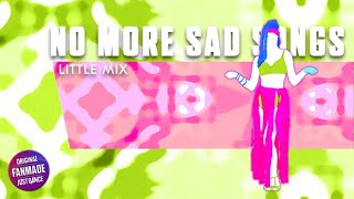 (PREVIEW) No More Sad Song - Little Mix | Just Dance (FANMADE)