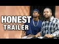 Honest Trailers - Friday