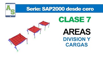 Curso: SAP2000 desde cero | Clase 7 Tipos de areas sus cargas y mallado