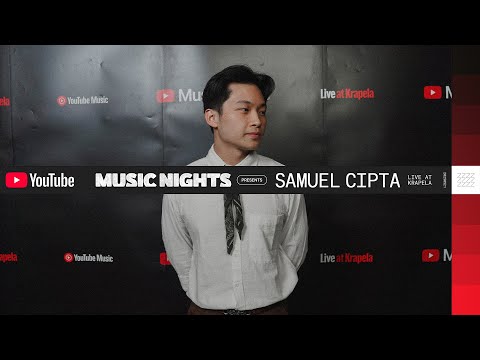 SAMUEL CIPTA - SENJA DI SUDUT KOTA (LIVE PERFORMANCE YOUTUBE MUSIC NIGHT)