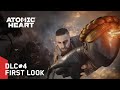 Atomic Heart DLC 4 First Look Teaser