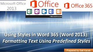 Word 2013 Tutorial: Using Styles in a Document